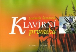 Ludmila Šimková: Klavírní prvouka