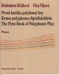 Drahomíra Křížková: 1. knížka polyfonní hry