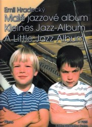 Emil Hradecký: Malé jazzové album (noty, sólo klavír)