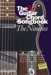 The Big Guitar Chord Songbook: The Nineties (akordy, texty, kytara)