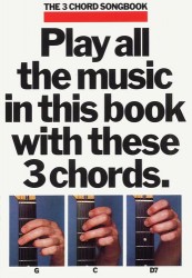 The 3 Chord Songbook Book 1 (akordy, texty, kytara)