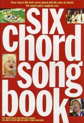 Six Chord Songbook: 1960-80 (akordy, texty, kytara)