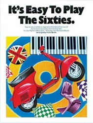 It's Easy To Play The Sixties (noty na sólo klavír)