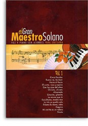 El Gran Maestro Solano: Volume 1 (noty, klavír, zpěv, kytara, akordy)