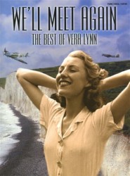 We'll Meet Again - The Best Of Vera Lynn (noty, klavír, zpěv, kytara)