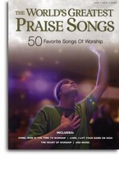 The World's Greatest Praise Songs (noty, klavír, zpěv, kytara, akordy)