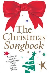 The Christmas Songbook: Colour Edition (noty, klavír, zpěv, kytara)