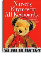 Nursery Rhymes For All Keyboards (noty, klavír, zpěv, kytara, akordy)