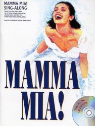 Mamma Mia! - Sing-Along Vocal Selections (noty, akordy, texty, klavír, kytara, zpěv) (+audio)