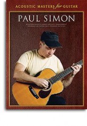 Acoustic Masters For Guitar: Paul Simon (noty, kytarová tabulatura)