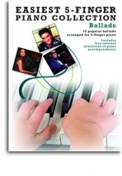 Easiest 5-Finger Piano Collection - Ballads (noty na pětiprstý klavír)