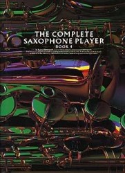 The Complete Saxophone Player Book 4 (noty, saxofon)
