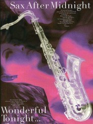 Sax After Midnight: Wonderful Tonight (noty, saxofon)