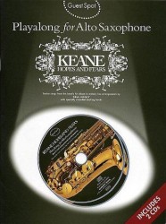 Guest Spot: Playalong Keane 'Hopes And Fears' For Alto Saxophone (noty, altsaxofon) (+audio)