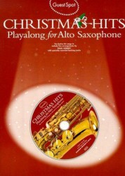 Guest Spot: Christmas Hits Playalong For Alto Saxophone (noty, altsaxofon) (+audio)