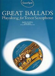 Guest Spot: Great Ballads Playalong For Tenor Saxophone (noty, tenorsaxofon) (+audio)