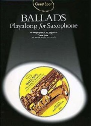 Guest Spot: Ballads Playalong For Saxophone (noty, altsaxofon) (+audio)