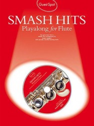Guest Spot: Smash Hits Playalong For Flute (2004 Edition) (noty, příčná flétna) (+audio)