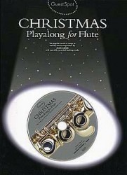 Guest Spot: Christmas Playalong For Flute (noty, příčná flétna) (+audio)