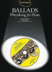 Guest Spot: Ballads Playalong For Flute (noty, příčná flétna) (+audio)