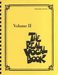 The Real Vocal Book Volume II - European Edition (noty, melodická linka, texty & akordy)