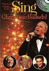 Sing Christmas Ballads! (noty, melodická linka, texty & akordy)