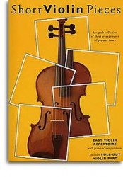 Short Violin Pieces - Easy Violin Repertoire (noty, housle, klavír)