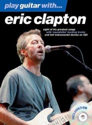 Play Guitar With... Eric Clapton (tabulatury, noty, akordy, kytara) (+audio)