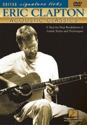 Eric Clapton: Acoustic Classics - Guitar Signature Licks (video škola hry na kytaru)