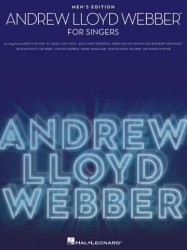 Andrew Lloyd Webber: For Singers - Men's Edition (noty, mužský zpěv)