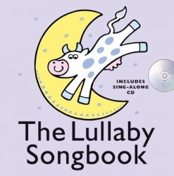 The Lullaby Songbook (Hardback) (noty, zpěv)