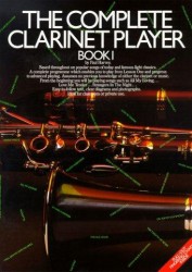 The Complete Clarinet Player Book 1 (noty, klarinet)