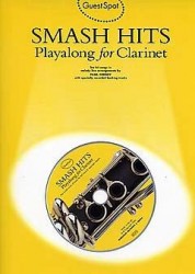 Guest Spot: Smash Hits Playalong For Clarinet (noty, klarinet) (+audio)