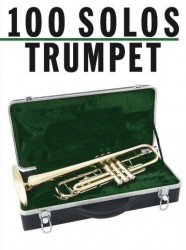 100 Solos: Trumpet (noty, trubka)