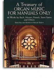A Treasury Of Organ Music For Manuals Only (noty, varhany)
