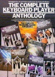 The Complete Keyboard Player: Anthology (noty, akordy, texty)