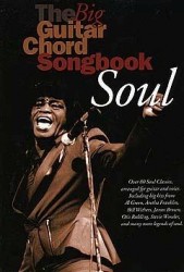 The Big Guitar Chord Songbook: Soul (texty & akordy)
