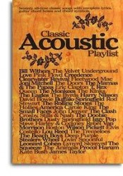 Classic Acoustic Playlist (texty, akordy, kytara)