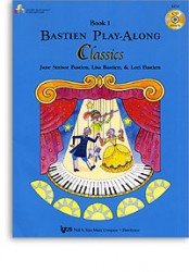 Bastien Play-Along Classics: Book 1 (noty, sólo klavír)