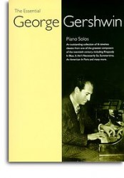 The Essential George Gershwin (noty, klavír, akordy)