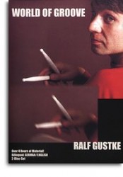 Ralf Gustke: World Of Groove (video škola hry na bicí)