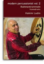 Hakim Ludin: Modern Percussionist Vol. 2 - Framedrums (video škola hra na bicí nástroje)