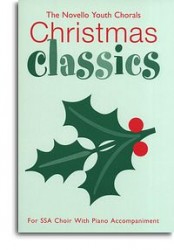 Novello Youth Chorals: Christmas Classics (noty, zpěv, hlasy SSA)