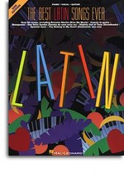 The Best Latin Songs Ever - 3nd Edition (noty, akordy, texty, klavír, kytara, zpěv)