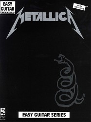 Metallica: Black Album Easy Guitar With Riffs (tabulatury, noty, akordy, kytara)