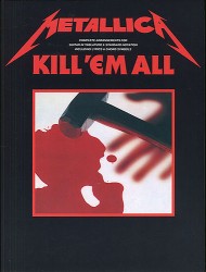 Metallica: Kill 'Em All Guitar Tab Edition (tabulatury, noty, akordy, kytara)