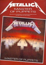 Metallica: Master Of Puppets (tabulatury, noty na kytaru)