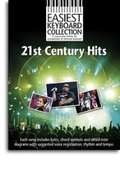 Easiest Keyboard Collection: 21st Century Hits (noty, akordy, texty)