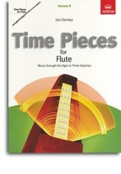 Time Pieces For Flute - Volume 3 (noty, příčná flétna, klavír)