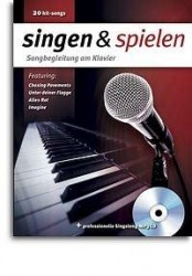 Singen & Spielen - Songbegleitung Am Klavier (noty, akordy, texty, klavír, kytara, zpěv) (+audio)